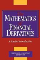 The Mathematics of Financial Derivatives - Paul Wilmott, Sam Howison, Jeff Dewynne - Libro Cambridge University Press | Libraccio.it