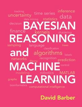 Bayesian Reasoning and Machine Learning - David Barber - Libro Cambridge University Press | Libraccio.it