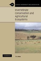 Invertebrate Conservation and Agricultural Ecosystems - T. R. New - Libro Cambridge University Press, Ecology, Biodiversity and Conservation | Libraccio.it