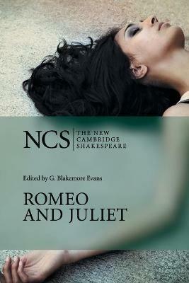 Romeo and Juliet - William Shakespeare - Libro Cambridge University Press, The New Cambridge Shakespeare | Libraccio.it