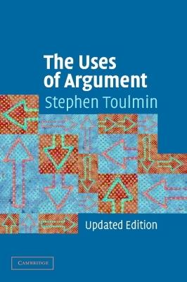 The Uses of Argument - Stephen E. Toulmin - Libro Cambridge University Press | Libraccio.it