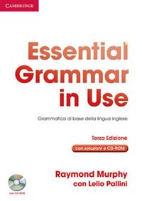 Essential grammar in use. With answers. Ediz. italiana. Per le Scuole superiori. Con CD-ROM - Raymond Murphy, Leo Pallini - Libro Cambridge 2005 | Libraccio.it