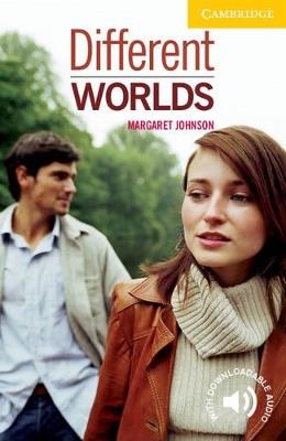 Cambridge English Readers. Different Worlds. Different Worlds: Paperback Level 2 - Margaret Johnson - Libro Cambridge 2004 | Libraccio.it