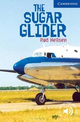 THE SUGAR GLIDER - NEILSEN ROD - Libro | Libraccio.it