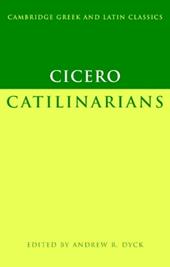 Cicero: Catilinarians