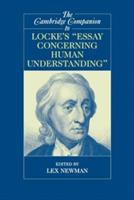 The Cambridge Companion to Locke's 'Essay Concerning Human Understanding'  - Libro Cambridge University Press, Cambridge Companions to Philosophy | Libraccio.it