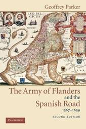 The Army of Flanders and the Spanish Road, 1567–1659