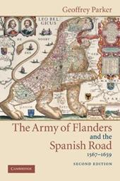 The Army of Flanders and the Spanish Road, 1567-1659