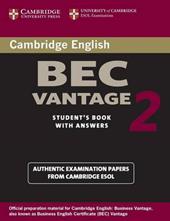 Cambridge English Business Certificate. Vantage 2 Student's Book with answers