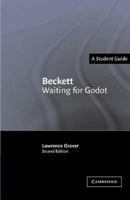 Beckett: Waiting for Godot - Lawrence Graver - Libro Cambridge University Press, Landmarks of World Literature (New) | Libraccio.it