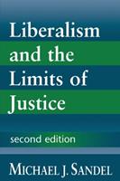 Liberalism and the Limits of Justice - Michael J. Sandel - Libro Cambridge University Press | Libraccio.it