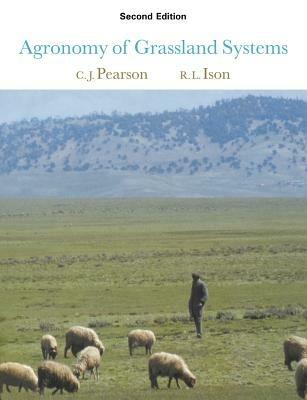 Agronomy of Grassland Systems - Craig J. Pearson, Ray L. Ison - Libro Cambridge University Press | Libraccio.it