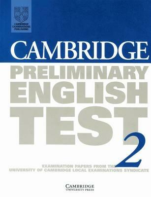 CAMBRIDGE PRELIMINARY ENGLISH TEST 2. STUDENT'S BOOK - CAMBRIDGE UCLES - Libro | Libraccio.it