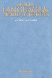 Spoken Language and Applied Linguistics