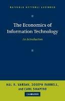 The Economics of Information Technology