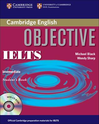 Objective IELTS. Intermediate. Student's book without answers. Con CD-ROM. Con espansione online - Annette Capel, Wendy Sharp - Libro Cambridge 2006 | Libraccio.it