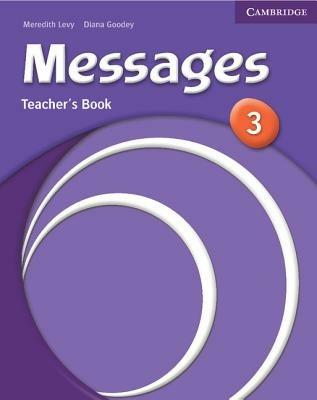 Messages. Level 3 Teacher's Book - Diana Goodey, Noel Goodey - Libro Cambridge 2006 | Libraccio.it