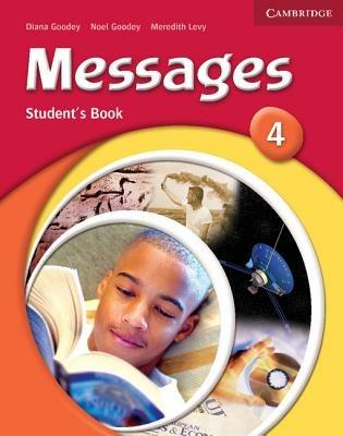 Messages. Level 4 Student's Book - Diana Goodey, Noel Goodey - Libro Cambridge 2007 | Libraccio.it