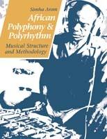 African Polyphony and Polyrhythm - Simha Arom - Libro Cambridge University Press | Libraccio.it