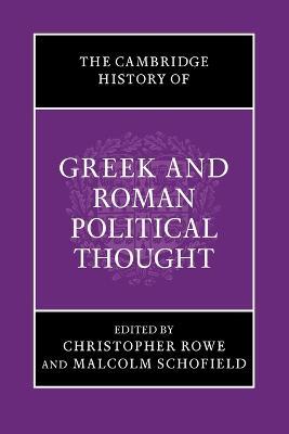 The Cambridge History of Greek and Roman Political Thought  - Libro Cambridge University Press, The Cambridge History of Political Thought | Libraccio.it