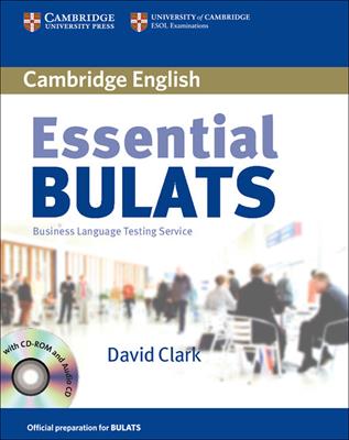 Essential BULATS. Student's Book. Con CD-Audio - David Clark - Libro Cambridge 2006 | Libraccio.it