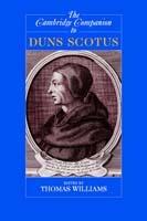 The Cambridge Companion to Duns Scotus  - Libro Cambridge University Press, Cambridge Companions to Philosophy | Libraccio.it