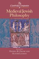The Cambridge Companion to Medieval Jewish Philosophy  - Libro Cambridge University Press, Cambridge Companions to Philosophy | Libraccio.it