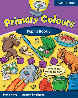 Primary colors. Pupil's book. Per la 3ª classe elementare. Con espansione online - Diana Hicks, Andrew Littlejohn - Libro Cambridge 2003 | Libraccio.it