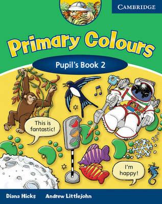 Primary colors. Pupil's book. Per la 2ª classe elementare. Con espansione online - Diana Hicks, Andrew Littlejohn - Libro Cambridge 2003 | Libraccio.it