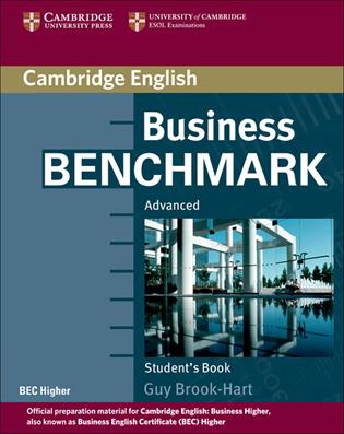 Business benchmark. Advanced. BEC. Student's Book. Per le Scuole superiori. - Guy Brook-Hart, Norman Whitby, CAMBRIDGE ESOL - Libro Cambridge 2007, Business Benchmark | Libraccio.it