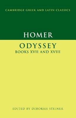 Homer: Odyssey Books XVII-XVIII - Homer - Libro Cambridge University Press, Cambridge Greek and Latin Classics | Libraccio.it