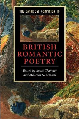The Cambridge Companion to British Romantic Poetry - Maureen N. McLane - Libro Cambridge University Press, Cambridge Companions to Literature | Libraccio.it