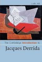 The Cambridge Introduction to Jacques Derrida