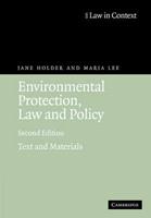 Environmental Protection, Law and Policy - Jane Holder, Maria Lee - Libro Cambridge University Press, Law in Context | Libraccio.it