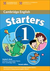 CAMBRIDGE YOUNG LEARNERS ENGLISH TESTS 2ND ED. 1 STARTERS SB