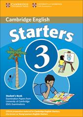 Cambridge young learners English tests. Starters. Student's book. Vol. 3
