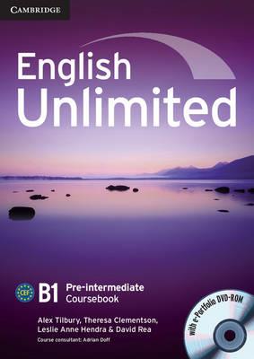 English Unlimited. Level B1 Coursebook with e-Portfolio - Alex Tilbury, David Rea, Leslie A. Hendra - Libro Cambridge 2010, English Unlimited | Libraccio.it