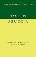 Tacitus: Agricola - Tacitus - Libro Cambridge University Press, Cambridge Greek and Latin Classics | Libraccio.it