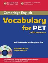 Cambridge vocabulary for Pet. With answers. Con CD Audio