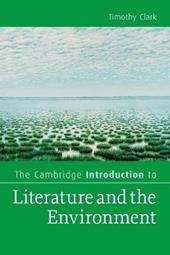 The Cambridge Introduction to Literature and the Environment