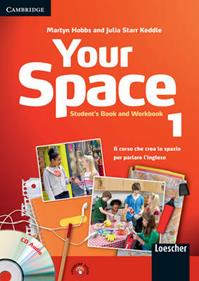 Your space. Student's book-Workbook. Per la Scuola media. Con CD Audio. Vol. 1 - Martyn Hobbs, Julia Keddle Starr - Libro Cambridge 2011 | Libraccio.it