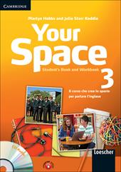 Your space. Student's book-Workbook. Per la Scuola media. Con CD Audio. Con espansione online. Vol. 3