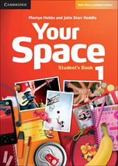 Your Space ed. int. Level 1. Student's Book