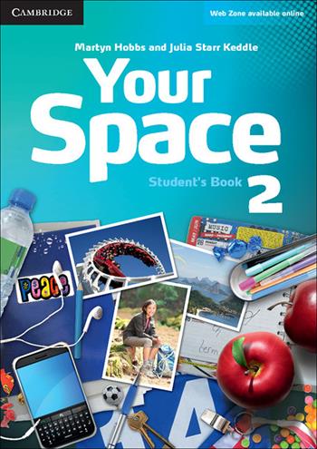 Your Space ed. int. Level 2. Student's Book - Martyn Hobbs, Julia Starr Keddle - Libro Cambridge 2012 | Libraccio.it