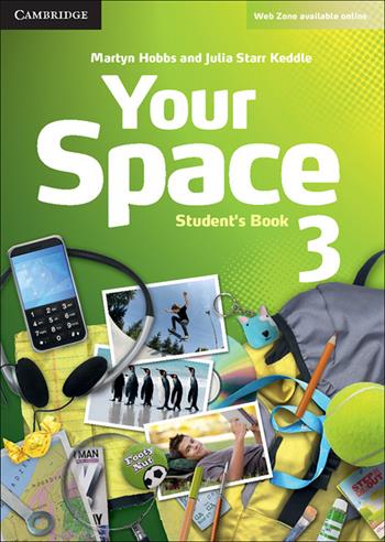 Your Space ed. int. Level 3. Student's Book - Martyn Hobbs, Julia Starr Keddle - Libro Cambridge 2012 | Libraccio.it