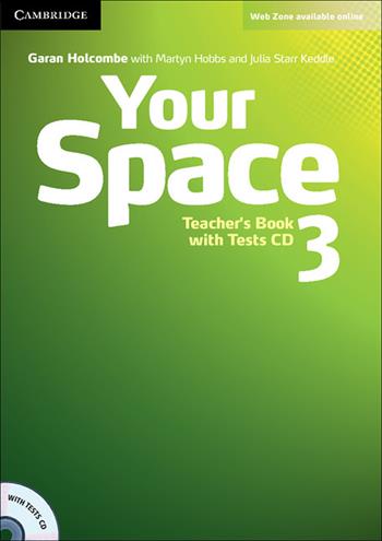 Your Space ed. int. Level 3. Teacher's Book - Martyn Hobbs, Julia Starr Keddle - Libro Cambridge 2012 | Libraccio.it