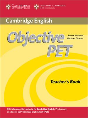 Objective PET. Teacher's Book - Louise Hashemi, Barbara Thomas - Libro Cambridge 2010 | Libraccio.it