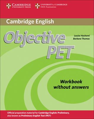 Objective Pet. Workbook. - Luoise Hashemi, Barbara Thomas - Libro Cambridge 2010 | Libraccio.it
