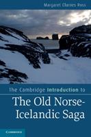 The Cambridge Introduction to the Old Norse-Icelandic Saga - Margaret Clunies Ross - Libro Cambridge University Press, Cambridge Introductions to Literature | Libraccio.it