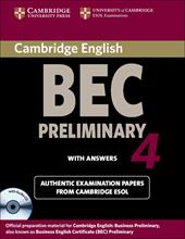 Cambridge BEC. Preliminary. Student's book with answers. e professionali. Con CD Audio